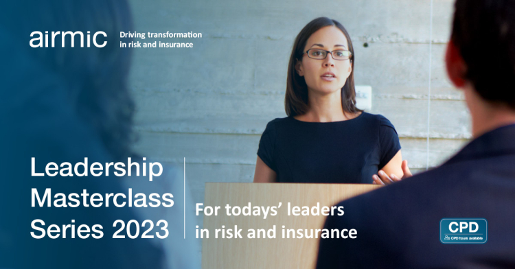 Five Masterclass Interactive Leadership Sessions Planned For 2023 Airmic